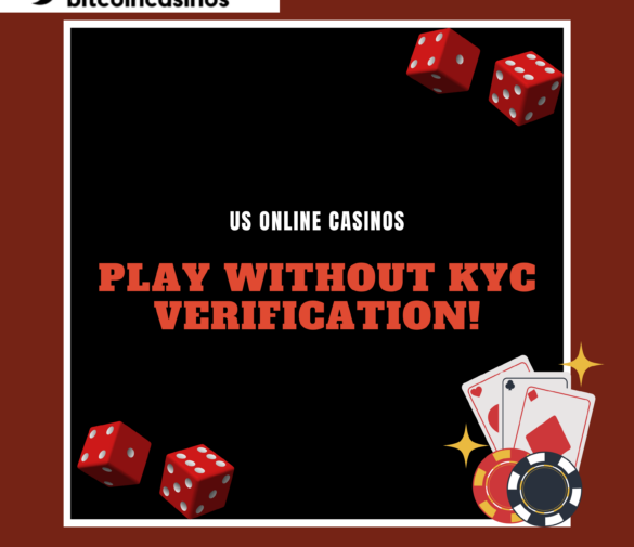 Privacy – Friendly US Online crypto casino : Play Without KYC Verification!